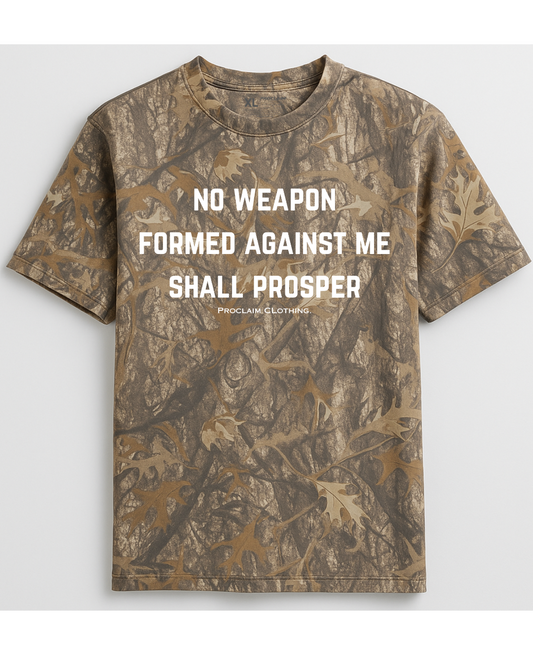 No Weapon Shall Prosper- Forest Camo T-Shirt